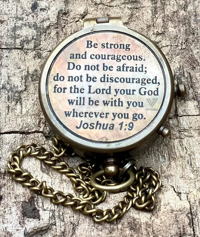 BE STRONG & Courageous Brass Compass | Engraved Religious Joshua 1:9 quote birthday gift, baptism confirmation gifts idea for boy girl